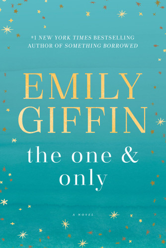 The One & Only: A Novel