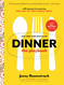 Dinner: The Playbook: A 30-Day Plan for Mastering the Art