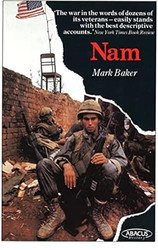 Nam: The Vietnam War in the Words of the Men and Women Who
