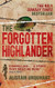 Forgotten Highlander Forgotten Highlander