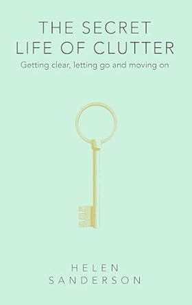 The Secret Life of Clutter