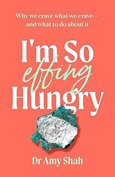 I'm So Effing Hungry