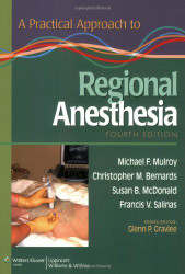 Practical Approach To Regional Anesthesia