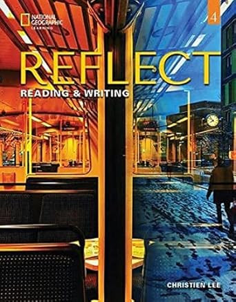 Reflect Reading & Writing 4