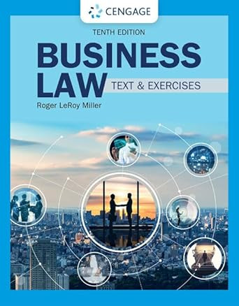 Business Law: Text & Exercises