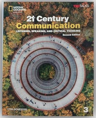 21ST Century Communication 3 with the Spark Platform Second Edition