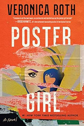 Poster Girl: A Novel