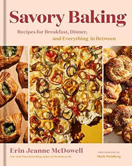 Savory Baking: An Innovative Pastry Cookbook with a Healthy
