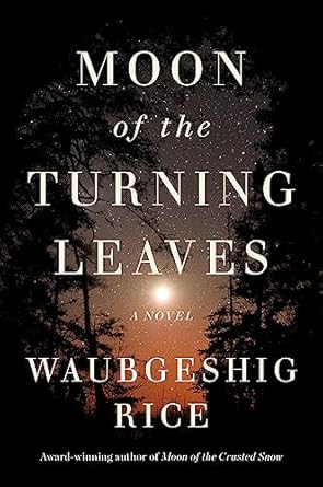Moon Of The Turning Leaves