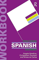 New Reference Grammar of Modern Spanish + Practising Spanish