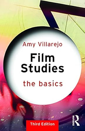 Film Studies (The Basics)