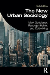 The New Urban Sociology