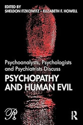 Psychoanalysts Psychologists and Psychiatrists Discuss