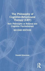 The Philosophy of Cognitive-Behavioural Therapy