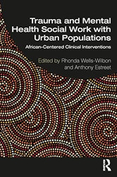 Trauma and Mental Health Social Work With Urban Populations