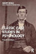 Classic Case Studies in Psychology: Fourth Edition