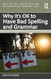 Why It's OK to Have Bad Spelling and Grammar