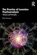 The Practice of Lacanian Psychoanalysis