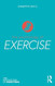 The Psychology of Exercise