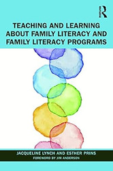 Teaching and Learning about Family Literacy and Family