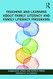 Teaching and Learning about Family Literacy and Family