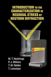 Introduction to the Characterization of Residual Stress by