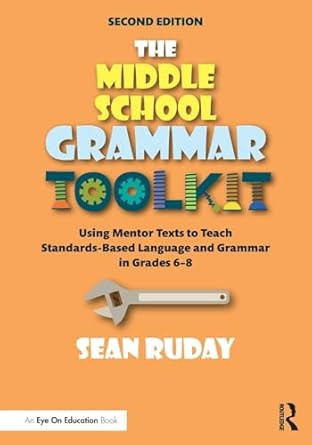 The Middle School Grammar Toolkit