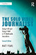 The Solo Video Journalist
