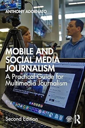 Mobile and Social Media Journalism