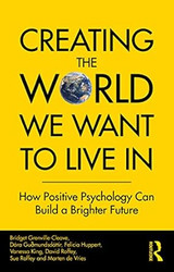 Creating The World We Want To Live In