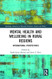 Mental Health and Wellbeing in Rural Regions