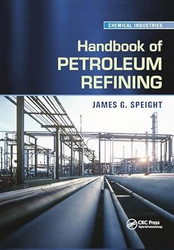 Handbook of Petroleum Refining