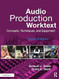 Audio Production Worktext