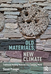 Old Materials New Climate