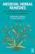 Medieval Herbal Remedies