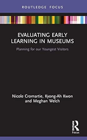Evaluating Early Learning in Museums