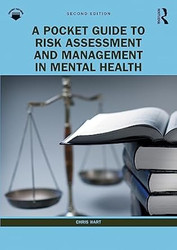 A Pocket Guide to Risk Assessment and Management in Mental