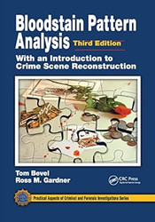 Bloodstain Pattern Analysis with an Introduction to Crime