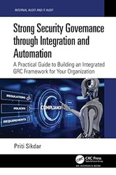 Strong Security Governance through Integration and Automation