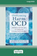 Overcoming Harm OCD