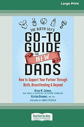 The Birth Guy's Go-To Guide for New Dads