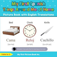 My First Spanish Things Around Me at Home Picture Book with