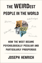 The WEIRDest People in the World