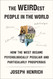 The WEIRDest People in the World