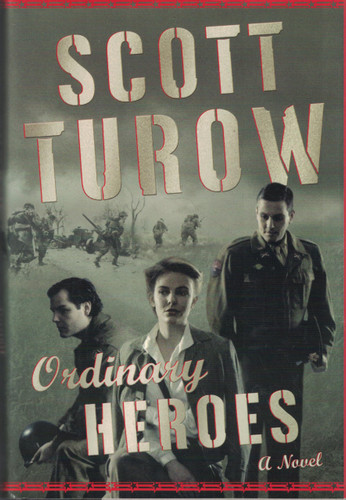 Ordinary Heroes: A Novel