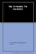 The Way to Paradise: A Novel