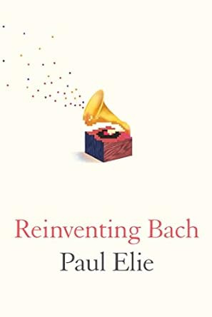 Reinventing Bach