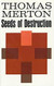 Seeds of Destruction