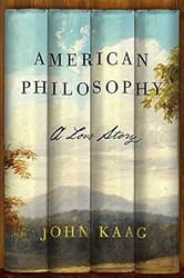 American Philosophy: A Love Story