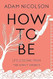 How to Be